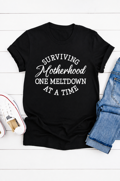 Surviving Motherhood T-Shirt
